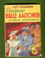 Perämies Kalle Aaltonen ja hänen morsiamensa