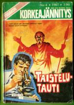 Viidakon korkeajännitys 4/81 - Taistelutauti