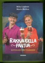 Rakkaudella pantua - Kotioluen uusi tuleminen