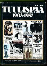 Tuulispää 1903-1957 - Tuulispään aika 1903-1957