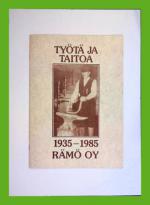 Työtä ja taitoa 1935-1985