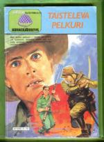 Viidakon korkeajännitys 10/86 - Taisteleva pelkuri