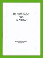 Sri Aurobindo and His Ashram