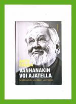 Vanhanakin voi ajatella - Mielikuvista ja niiden voimasta