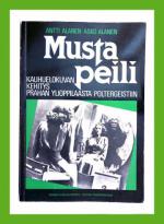 Musta peili - Kauhuelokuvan kehitys Prahan ylioppilaasta Poltergeistiin