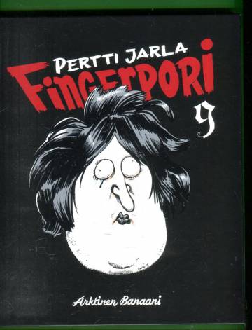 FINGERPORI 9. NYT TÄÄLLÄ.